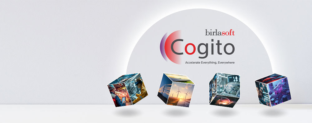 Birlasoft Cogito | Accelerate Everything, Everywhere