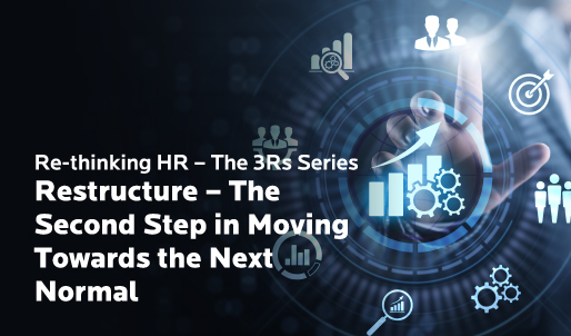 Restructure - The Second Step Towards the Next Normall